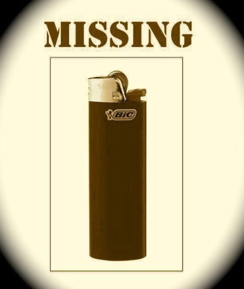 Wanted posted for a missing Bic lighter.